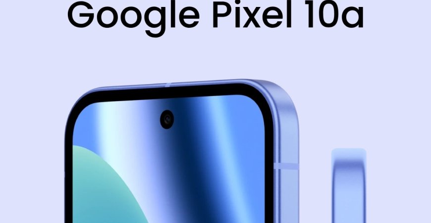 Google Pixel 10a oficjalnie – AI i 7 lat wsparcia  